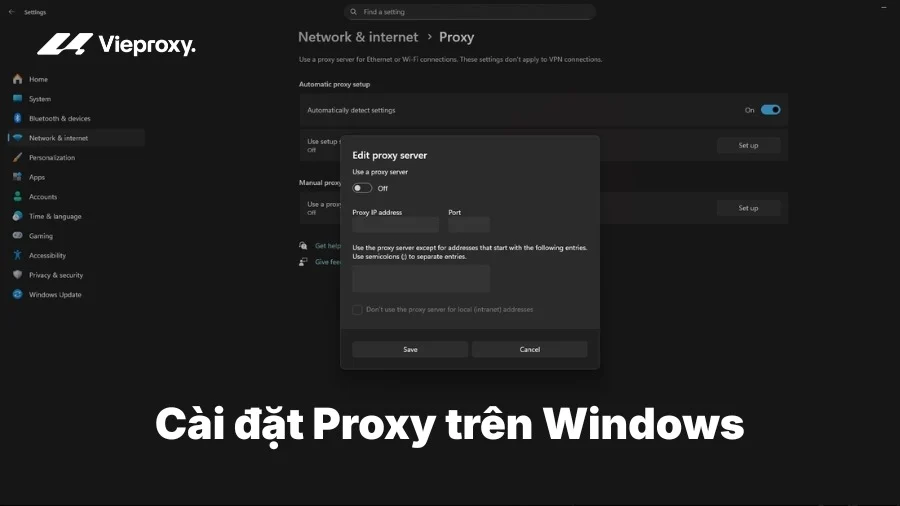 Cài đặt proxy trên Windows