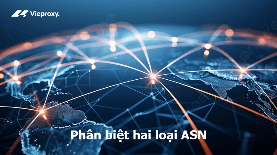  Phân biệt hai loại ASN