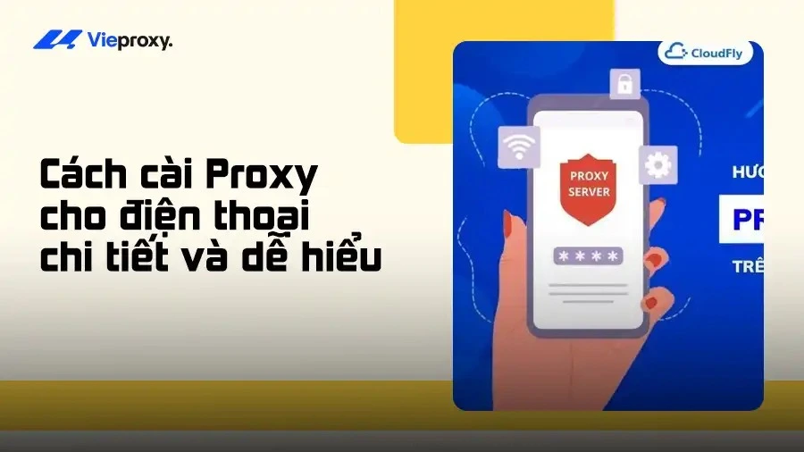 Hướng dẫn cài proxy trên iphone cho người mới