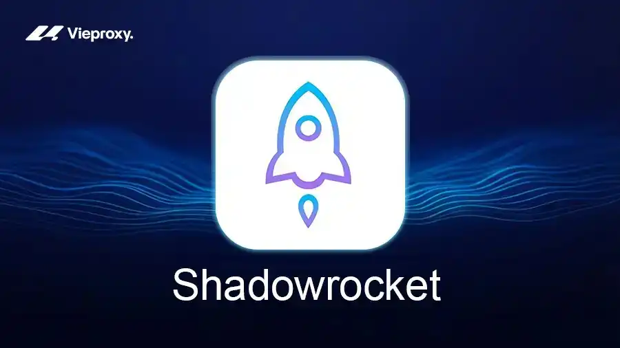 Shadowrocket: Cách Cài Đặt Trên iPhone & Lỗi Thường Gặp