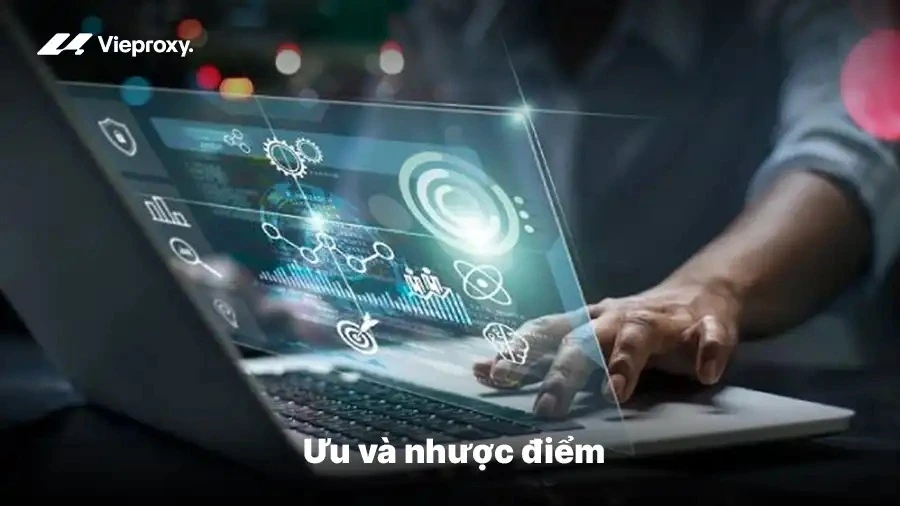 Ưu và nhược điểm