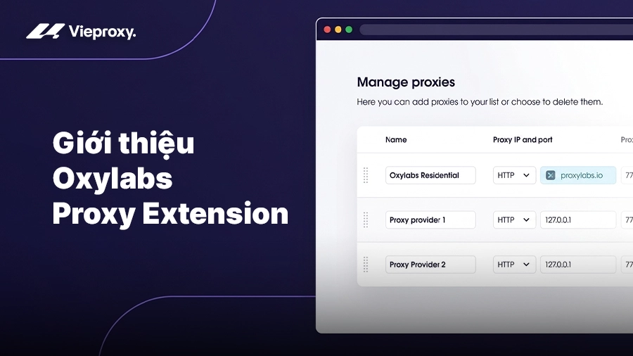 Giới thiệu Oxylabs Proxy Extension