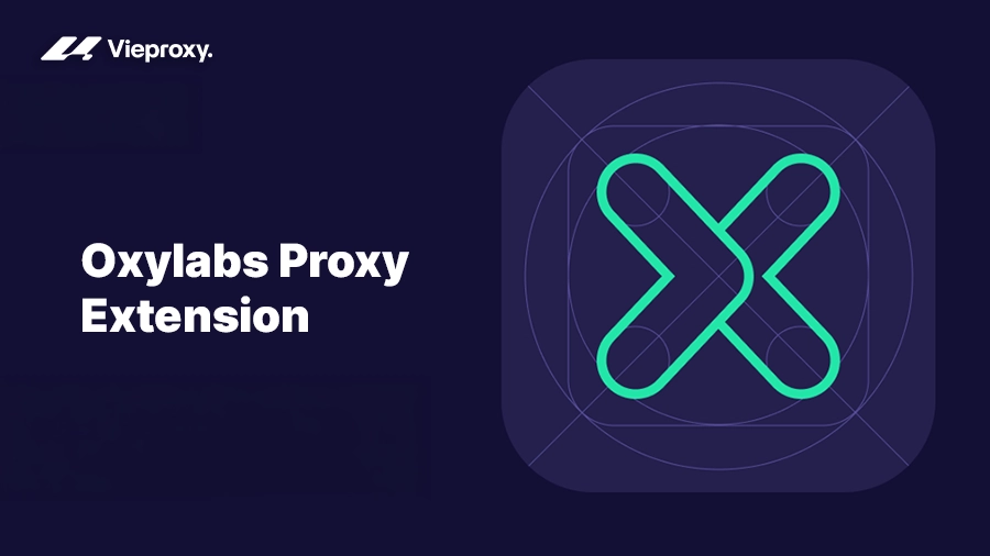 Oxylabs Proxy Extension