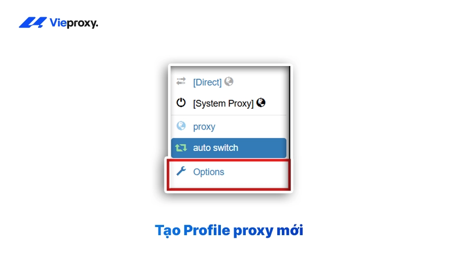 Tạo Profile proxy mới