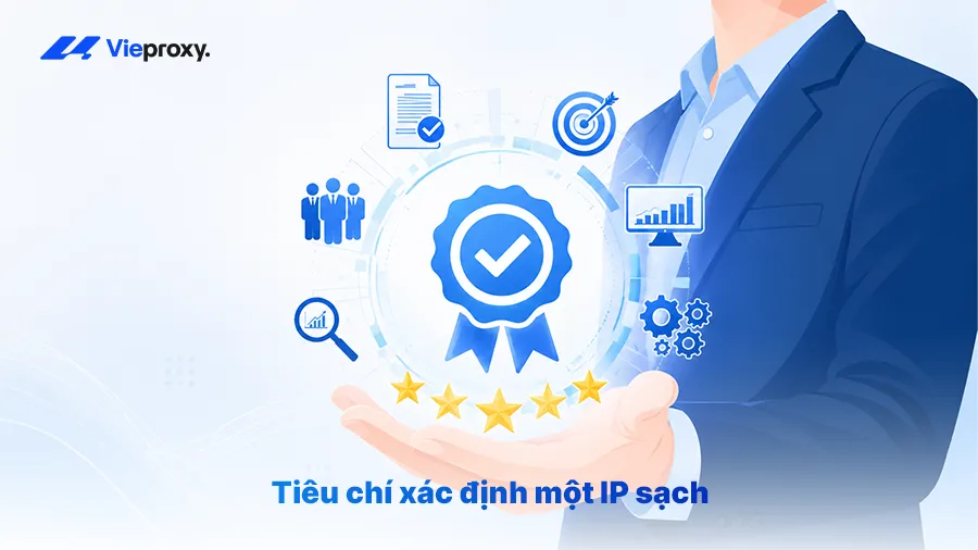 Tiêu chí xác định một IP sạch